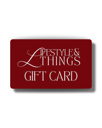 Lifestyle & Things Gift Card